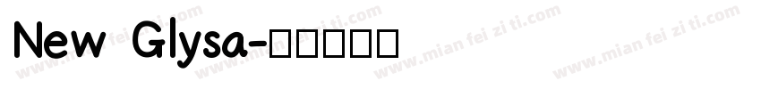 New Glysa字体转换